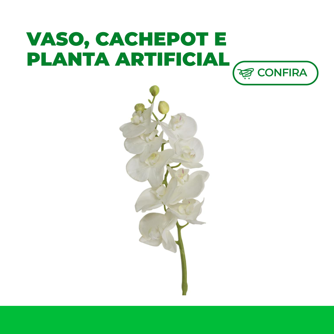 Vaso, Cachepot e Planta Artificial